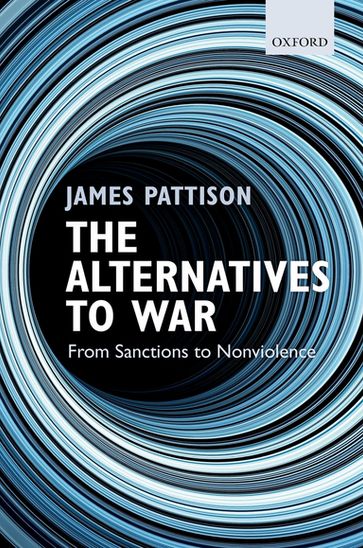 The Alternatives to War - James Pattison