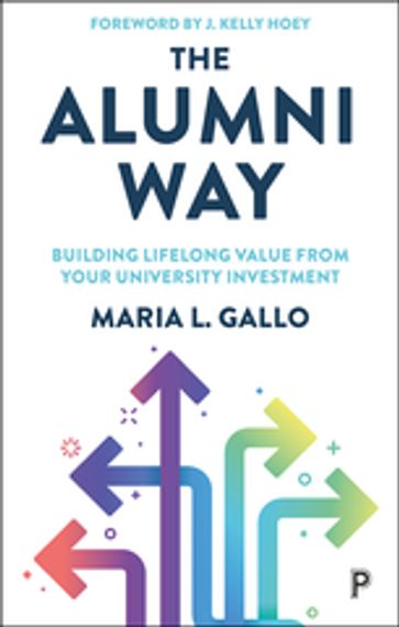 The Alumni Way - Maria L. Gallo