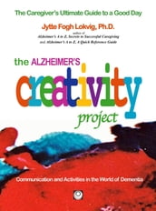 The Alzheimer s Creativity Project