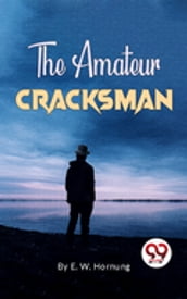 The Amateur Cracksman