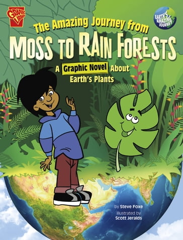 The Amazing Journey from Moss to Rain Forests - Steve Foxe