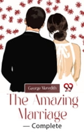 The Amazing Marriage- Complete