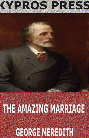 The Amazing Marriage - George Meredith