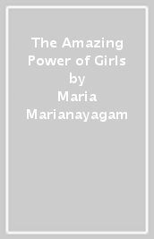 The Amazing Power of Girls