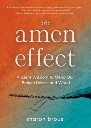 The Amen Effect - Sharon Brous