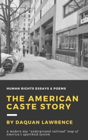 The American Caste Story