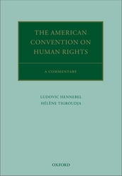 The American Convention on Human Rights