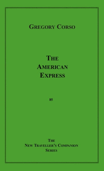 The American Express - Gregory Corso