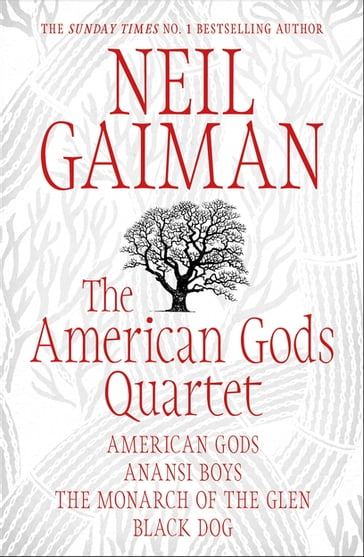 The American Gods Quartet - Neil Gaiman