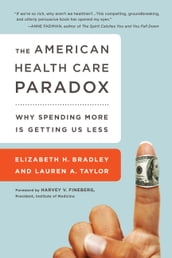 The American Health Care Paradox