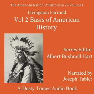 The American Nation: A History, Vol. 2 - Albert Bushnell Hart - Livingston Farrand