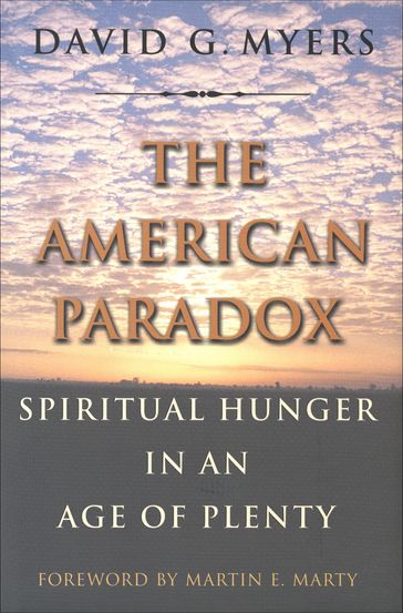 The American Paradox - Professor David G. Myers