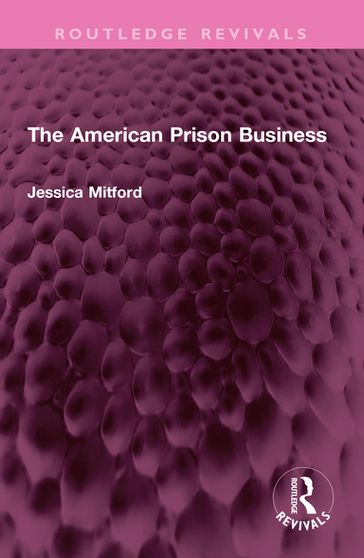 The American Prison Business - Jessica Mitford