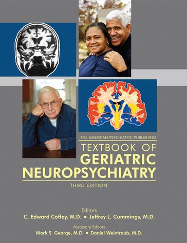 The American Psychiatric Publishing Textbook of Geriatric Neuropsychiatry - MD Norman L. Foster