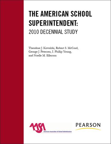 The American School Superintendent - Robert S. McCord - George J. Peterson - Phillip I. Young - Noelle M. Ellerson - Kuntz Family chair in educational administration  University of Dayton Theodore J. Kowalski