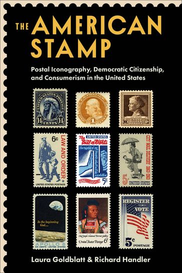 The American Stamp - Laura Goldblatt - Richard Handler