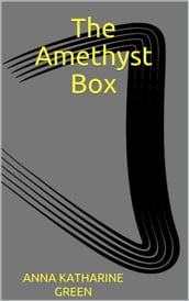 The Amethyst Box