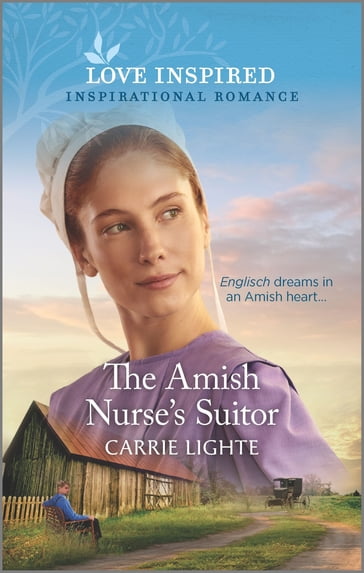 The Amish Nurse's Suitor - Carrie Lighte