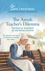 The Amish Teacher s Dilemma (Mills & Boon Love Inspired) (North Country Amish, Book 2)