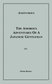 The Amorous Adventures Of A Japanese Gentleman