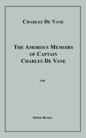 The Amorous Memoirs of Captain Charles De Vane