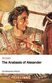 The Anabasis of Alexander