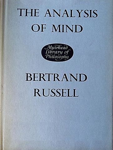 The Analysis of Mind - Bertrand Russell