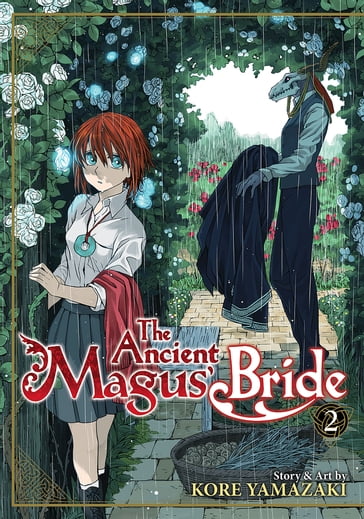 The Ancient Magus' Bride Vol. 2 - Kore Yamazaki