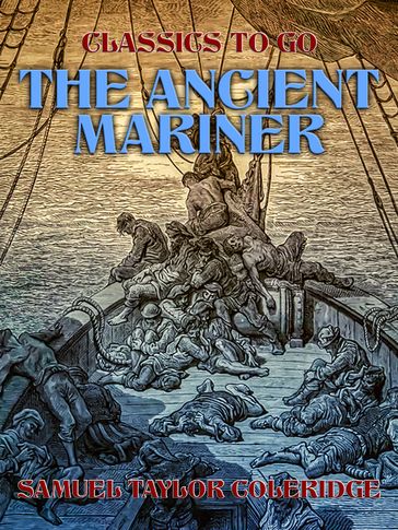 The Ancient Mariner - Samuel Taylor Coleridge