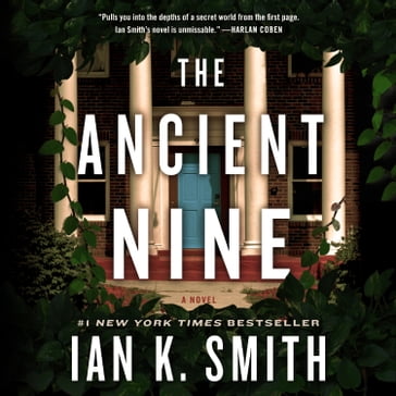 The Ancient Nine - M.D. Ian K. Smith