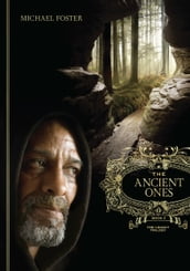 The Ancient Ones: Book Three of The Legacy Trilogy