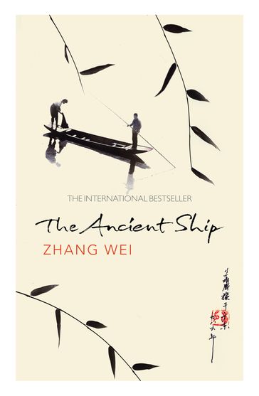 The Ancient Ship - Zhang Wei