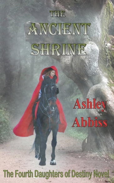 The Ancient Shrine - Ashley Abbiss