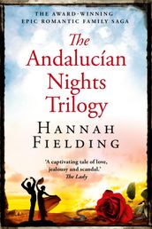 The Andalucian Nights Trilogy