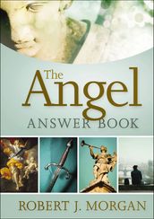 The Angel Answer Book