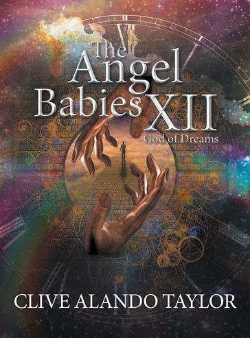 The Angel Babies Xii - Clive Alando Taylor