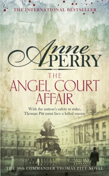 The Angel Court Affair (Thomas Pitt Mystery, Book 30) - Anne Perry