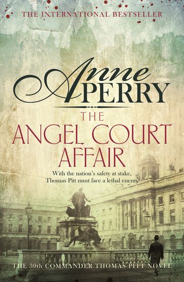 The Angel Court Affair (Thomas Pitt Mystery, Book 30) - Anne Perry