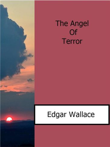 The Angel Of Terror - Edgar Wallace