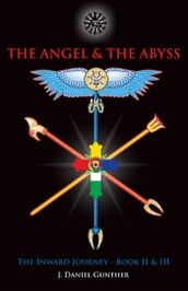 The Angel & The Abyss