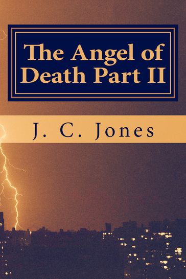 The Angel of Death Part II - Jerry Jones