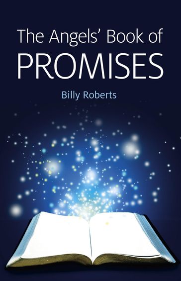 The Angels' Book of Promises - Billy Roberts