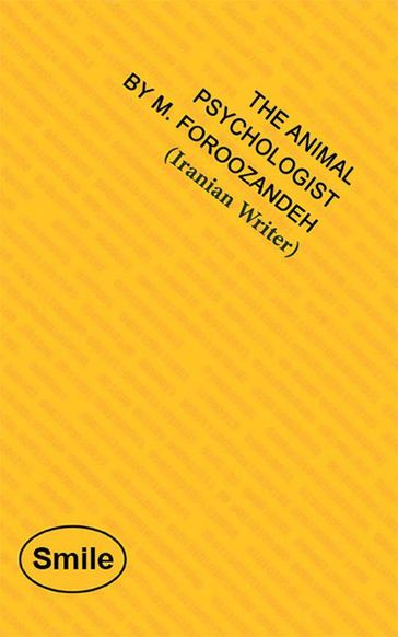 The Animal Psychologist - M. Foroozandeh