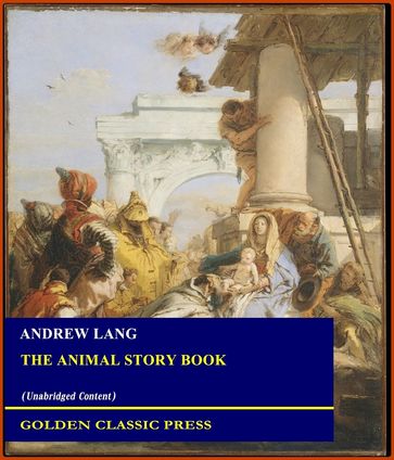 The Animal Story Book - Andrew Lang