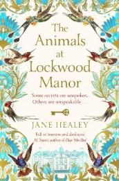 The Animals at Lockwood Manor