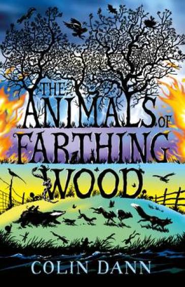 The Animals of Farthing Wood - Colin Dann