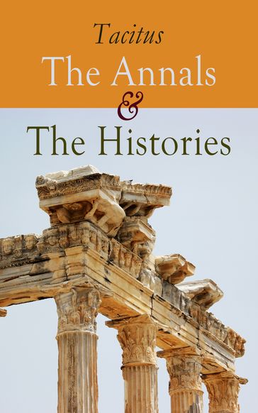 The Annals & The Histories - Tacitus