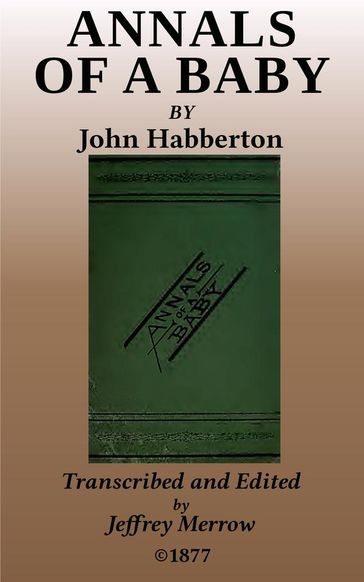 The Annals of a Baby - John Habberton - Sarah Bridges Stebbins