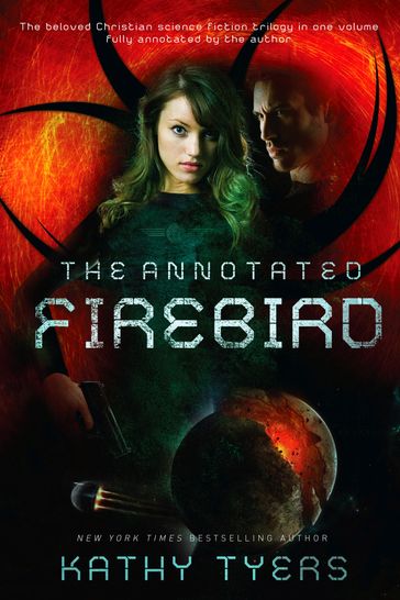 The Annotated Firebird - Kathy Tyers