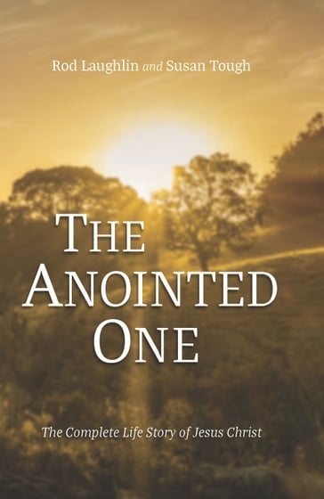 The Anointed One - Susan Tough - Rodney S Laughlin